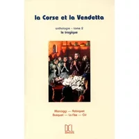 La Corse et la vendetta - Collectif