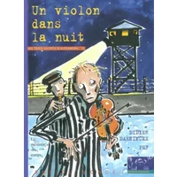 Un violon dans la nuit : La Mémoire des camps - Didier Daeninckx, Pef