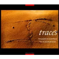 Traces - Jean-Claude Carrière, Laurent Pinsard