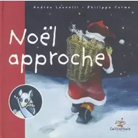 Noël approche - Andréa Leonelli, Philippe Carme