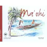 Ma'ohi - Valérie Samouel, Sophie Grelier