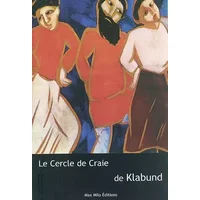 Le Cercle de craie : Pièce en cinq actes - Alfred Henschke Klabund, Pierre Deshusses