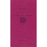 La rose : 10 façons de la préparer - Dani
