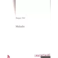 Maladie - Tanguy Viel