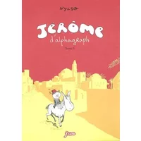 Jérôme d'Alphagraph. Tome 1 - Nylso