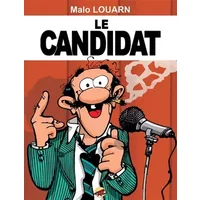 Le candidat - Malo Louarn