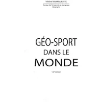 Géo-sport dans le monde - Michel Marguerite