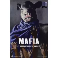 Illusio, N° 6/7, printemps 20 : Mafia et comportements mafieux - Collectif