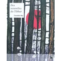 Des nouvelles du Tibbar - Timothée Rey