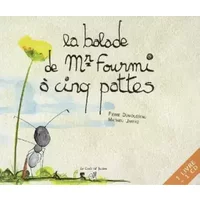 La balade de Mr Fourmi à cinq pattes - Livre + CD - Pierre Dumousseau, Mathieu Jaffro