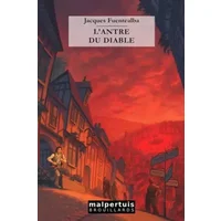 L'antre du diable - Jacques Fuentealba