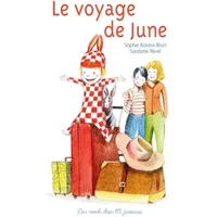 Le Voyage de June - KOVESS-BRUN-S+REVEL-S