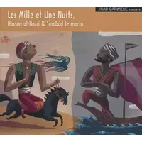 Les Mille et une Nuits, Hassan Al-Basri & Sindbad - Jihad Darwiche