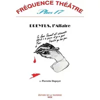 Dreyfus, l'affaire - Pierrette Dupoyet