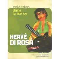 Hervé Di Rosa - Hervé Di Rosa