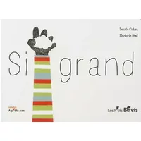 SI GRAND - Marjorie Béal, Laurie Cohen