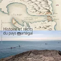 Histoire et récits du pays martégal 04 - Marie Valenciano, Hélène Marino, Sandrine Duval
