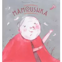 Mamoushka - Marine Thevenet, Marina Sauty
