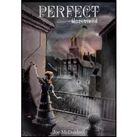Perfect Unrevised