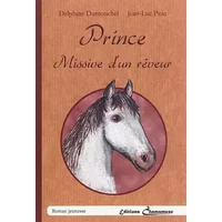 Prince, missive d'un rêveur - Jl pion d Dumouche