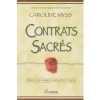 Contrats sacrés - Caroline Myss