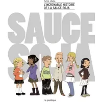L'incroyable histoire de la sauce soja - Obata Fumio