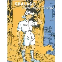 CHALAND PORTRAIT DE L'ARTISTE - Collectif