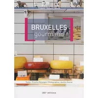 Bruxelles gourmand - Priscilla Dessaigne