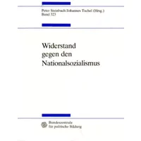 Widerstand Gegen Den Nationalsozialismus