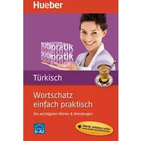 Wortschatz einfach praktisch – Türkisch: Die wichtigsten Wörter & Wendungen / Buch mit MP3-Download - Gökalp Bayramli, Ayşen Bayramlı