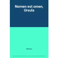 Nomen est omen, Ursula - Unknown