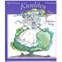 Kieselchen. - Alfred Könner, Klaus Ensikat