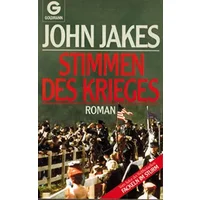 Stimmen des Krieges - John Jakes
