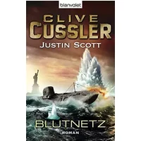 Blutnetz: Ein Isaac-Bell-Roman - Clive Cussler, Justin Scott, Michael Kubiak