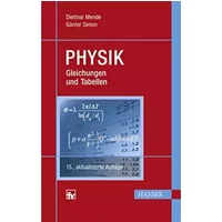 Physik: Gleichungen und Tabellen - Dietmar Mende, Günter Simon