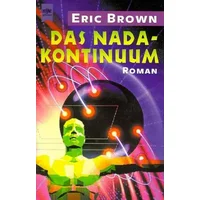 Das Nada-Kontinuum. - Eric Brown