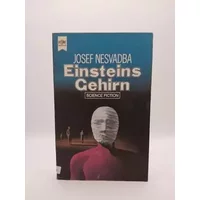 Einsteins Gehirn. - Josef, Nesvadba