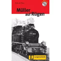 Müller auf Rügen (Stufe 3) - Buch mit Audio-CD: Deutsch als Fremdsprache in drei Stufen: Ein Fall Auf Rugen - Buch MIT Mini-CD - Christian Seiffert, Theo Scherling