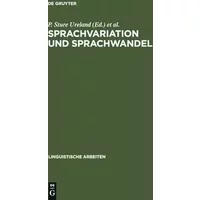 Sprachvariation und Sprachwandel: Probleme der Inter- und Intralinguistik; Akten des 3. Symposions über Sprachkontakt in Europa, Mannheim 19