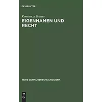 Eigennamen und Recht: Diss. (Reihe Germanistische Linguistik, 172, Band 172) - Konstanze Seutter