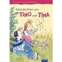 Geschichten von Tino und Tina - Lene Mayer-Skumanz, Lene Mayer- Skumanz