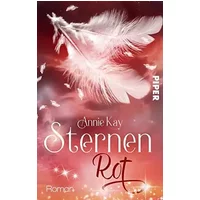 Sternenrot: Roman - Annie Kay