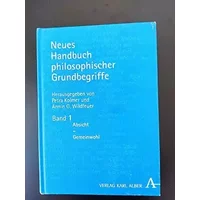Neues Handbuch philosophischer Grundbegriffe: In drei Bänden - unknown author
