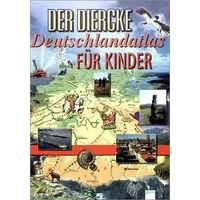 Der Diercke Deutschlandatlas für Kinder - Ulf Zahn