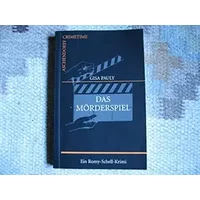 Das Mörderspiel: Ein Romy-Schell-Krimi (Aschendorff Crimetime) - Gisa Pauly