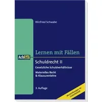 Schuldrecht I- Allgemeiner Teil und vertragliche Schuldverhältnisse: Materielles Recht & Klausurenlehre (AchSo! Lernen mit Fällen) - Winfried Schwabe, Holger M Kleinhenz