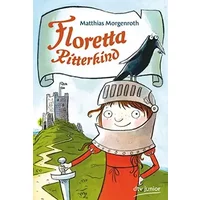 Floretta Ritterkind - Matthias Morgenroth