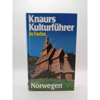 Knaurs Kulturführer in Farbe. Norwegen - Holger Wolandt