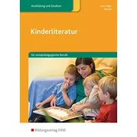 Kinderliteratur: für sozialpädagogische Berufe Schulbuch - Brigitte vom Wege, Mechthild Wessel