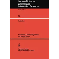 Nonlinear Control Systems: an Introduction - Alberto Isidori